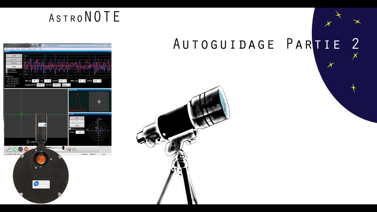 Découverte de l’autoguidage – Partie 2